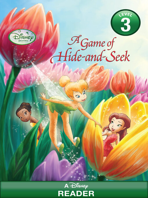 Title details for A Game of Hide-and-Seek (Disney Fairies) by RH Disney - Available